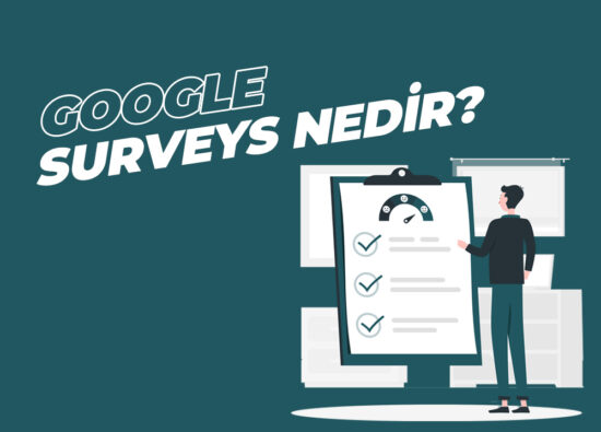 Google Surveys Nedir? - Medya Pamir
