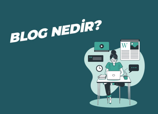Blog Nedir? - Medya Pamir